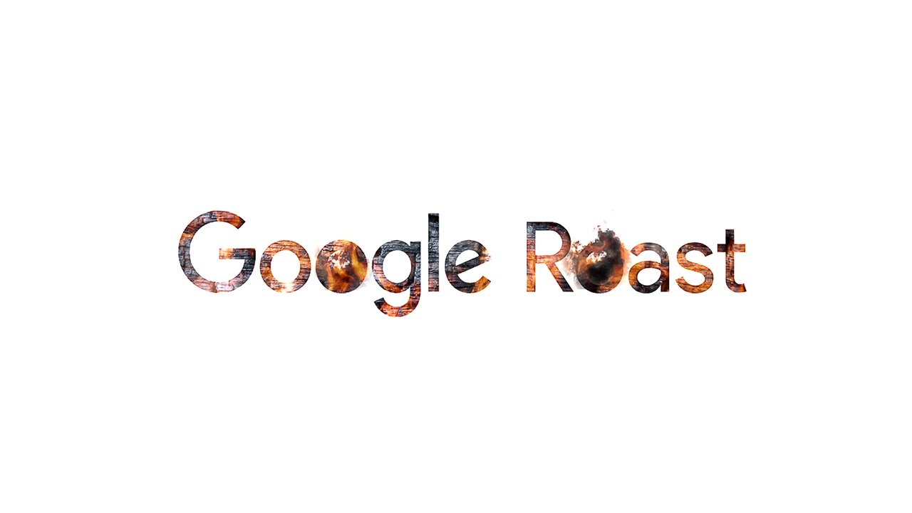 Google Roast Low Res 02